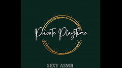 Sexy ASMR of me pleasing myself &amp_ a bit of dirty talk Thumb