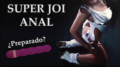 Super JOI 100% Anal. Follando tu culo sin parar. Thumb