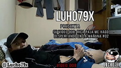 lucho79x  RICA PAJA EN LA CAMA # 2 (Video completo por $$$$$$$ instagram @lucho79x   -  Mas de 90 vi Thumb